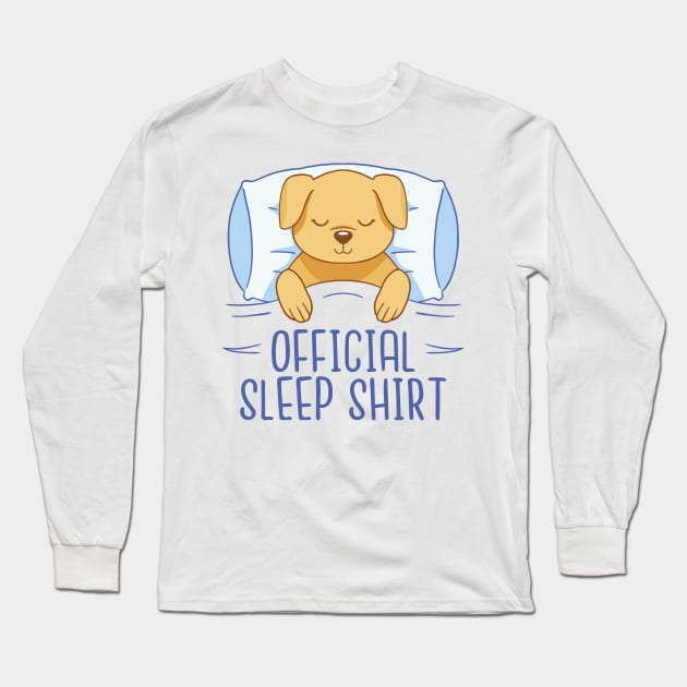 Dog Official Sleep Long Sleeve T-Shirt by LindenDesigns
